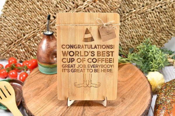 Small Bamboo Cutting Board with Elf Christmas Movie Quotes for Counter Display - World's Best Cup of Coffee, Ninnymuggins, Nutcracker, Candy